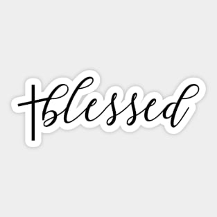 Blessed Graphic Christian Religious Easter Cross T-Shirt Mug Sticker Sticker